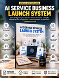 AI Service Business Launch System – Start & Grow Your Business with Meta Ads and Google Ads