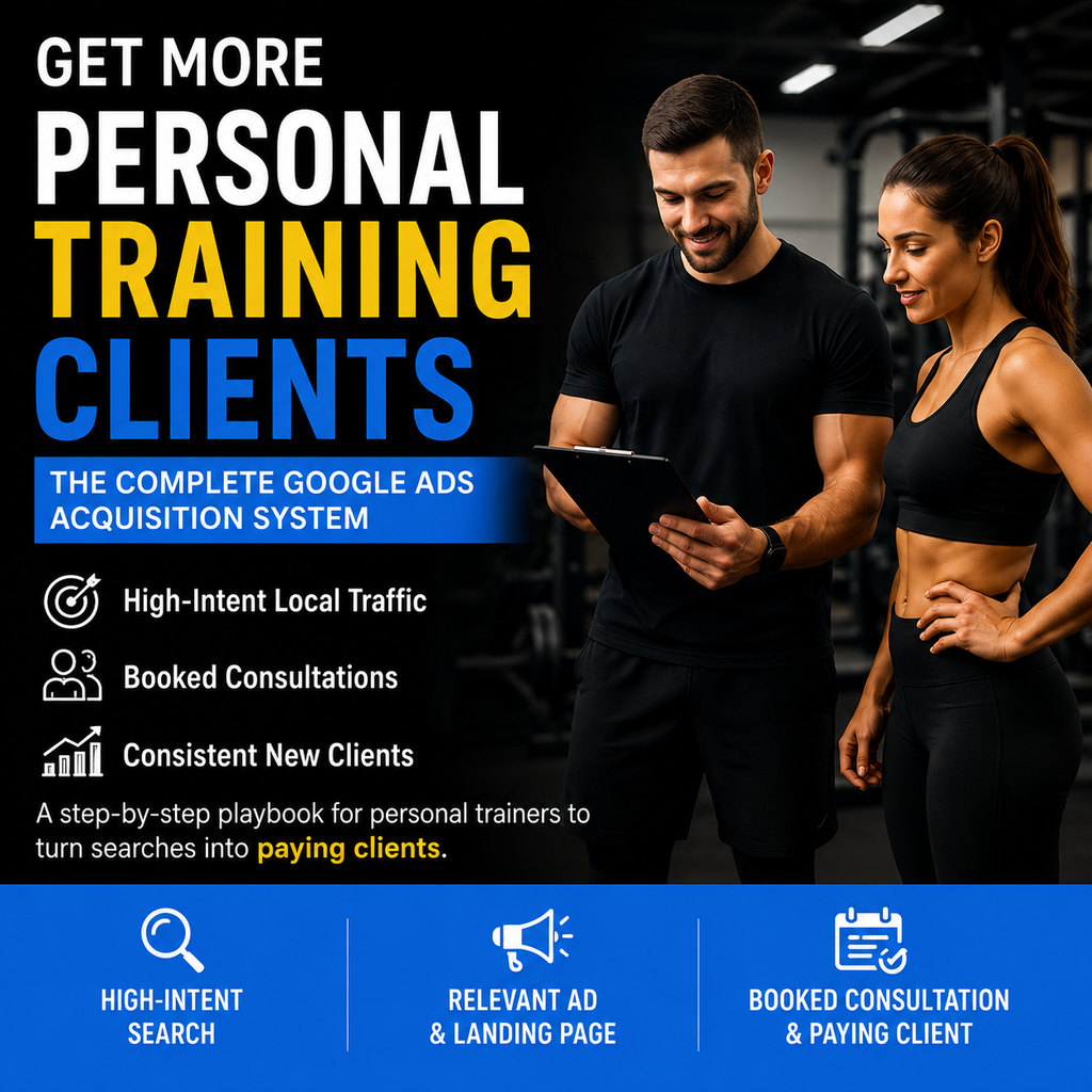 Get More Personal Training Clients With Google Ads